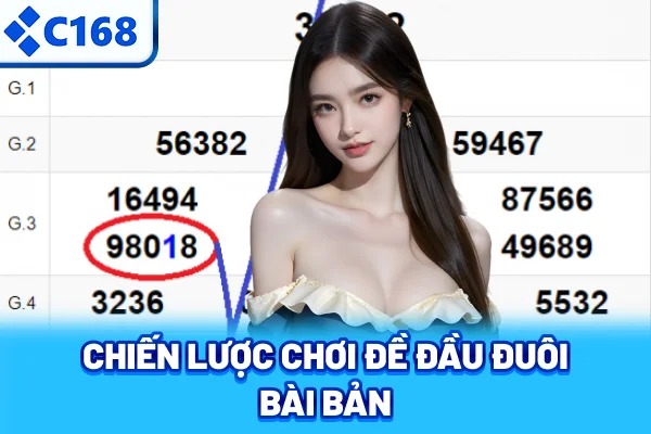 Chiến lược chơi đề đầu đuôi bài bản