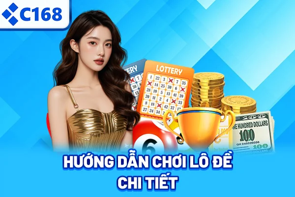 Hướng dẫn chơi lô đề chi tiết