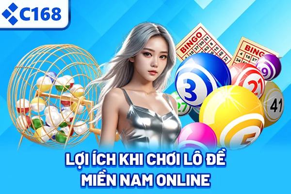 Lợi ích khi chơi lô đề miền Nam online